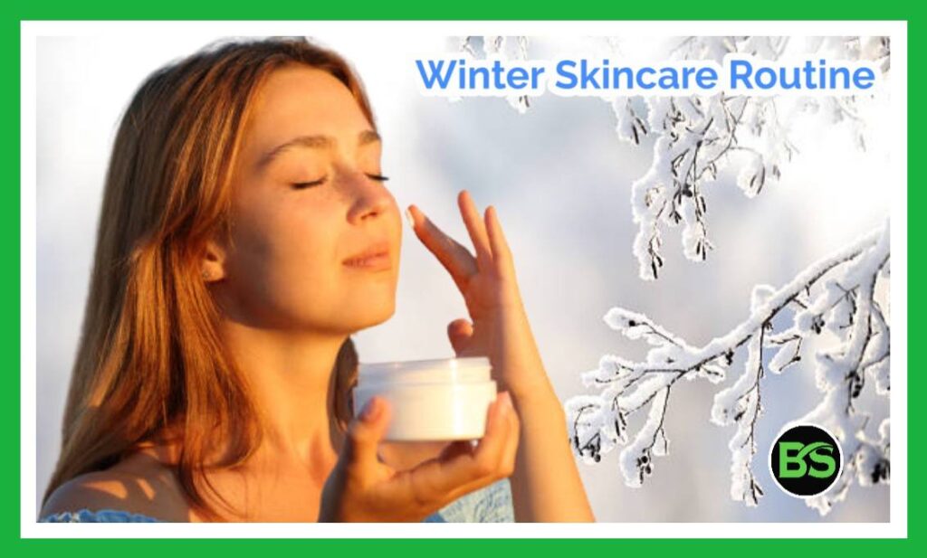 Winter Is Here Heres The Best Winter Skincare Routine To Keep Your Skin Hydrated 1020